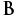 b