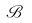 b