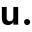 u