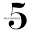 5