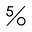 5