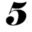 5