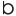 b