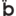 b